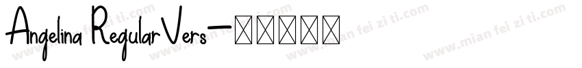 Angelina RegularVers字体转换